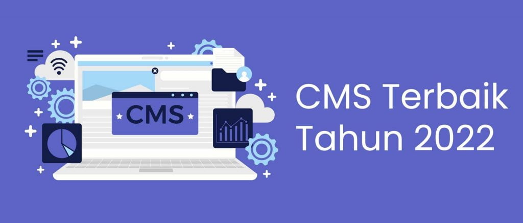 cms terbaik tahun 2022