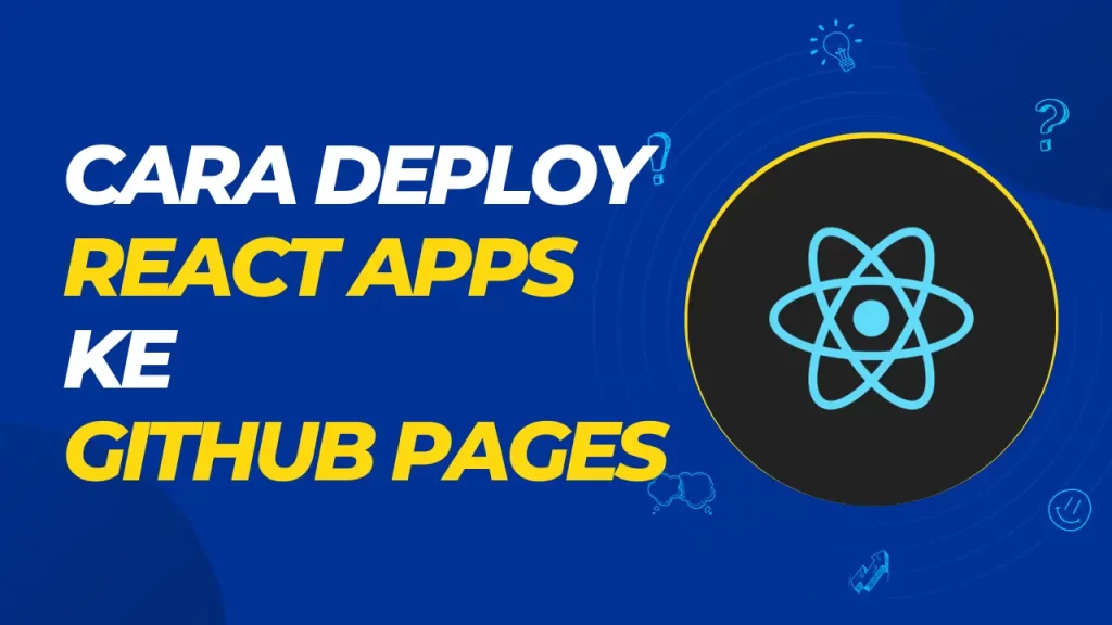 cara deploy react apps ke github pages