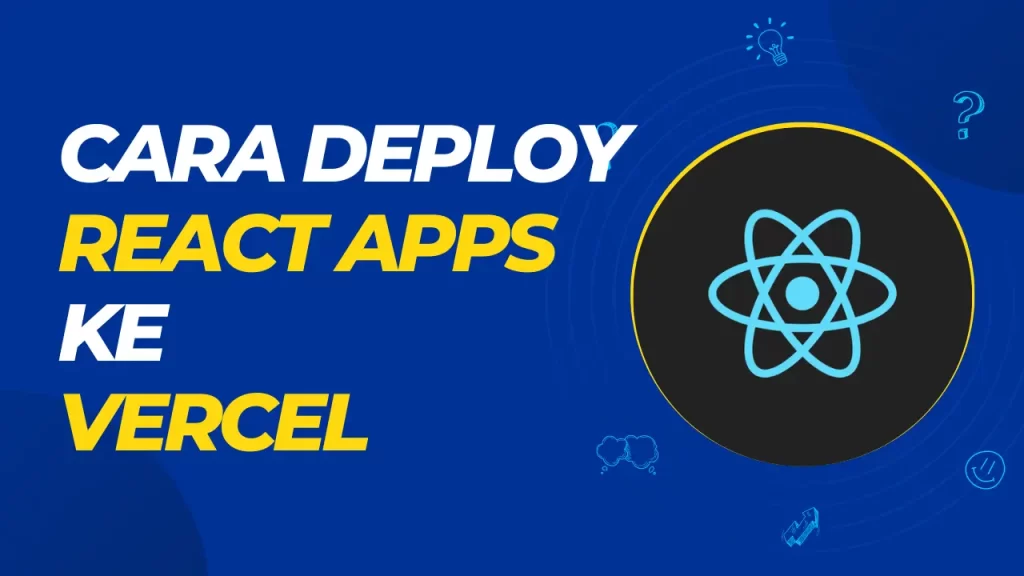 cara deploy react apps ke vercel