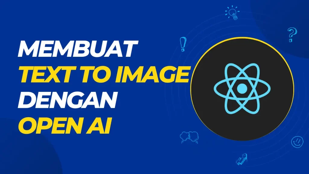 membuat text to image app dengan openai