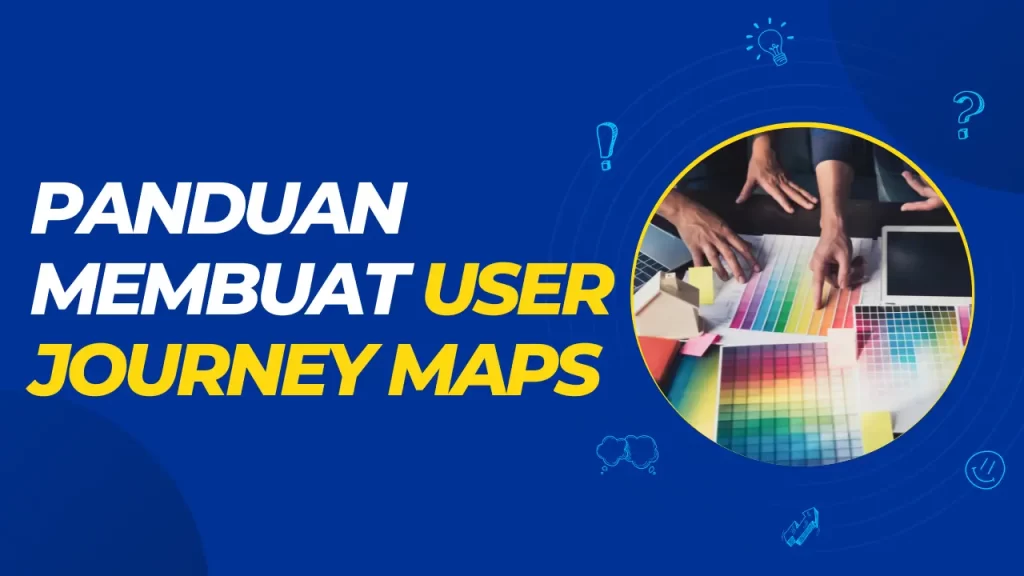 panduan membuat user journey maps