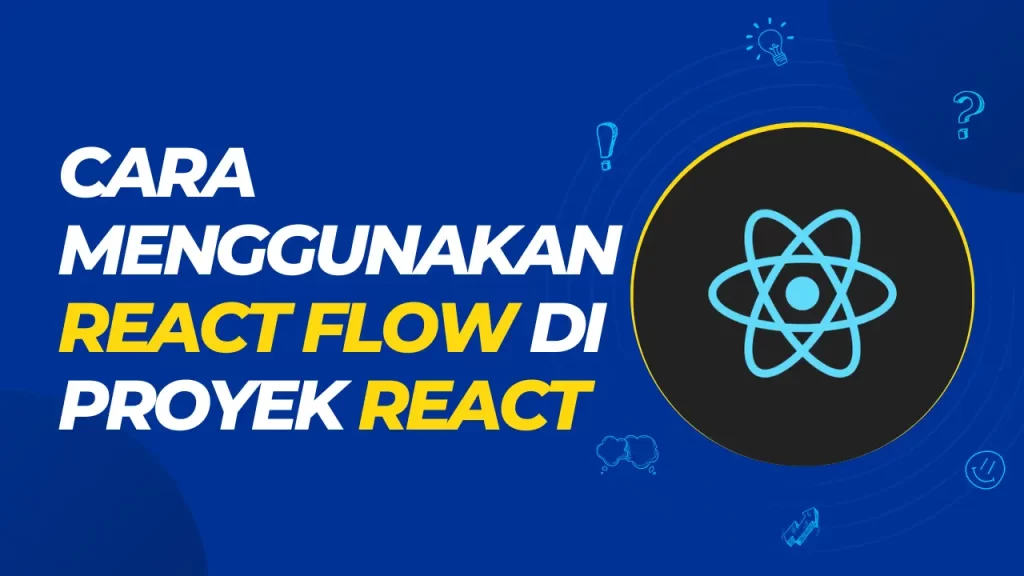cara menggunakan react flow di proyek react