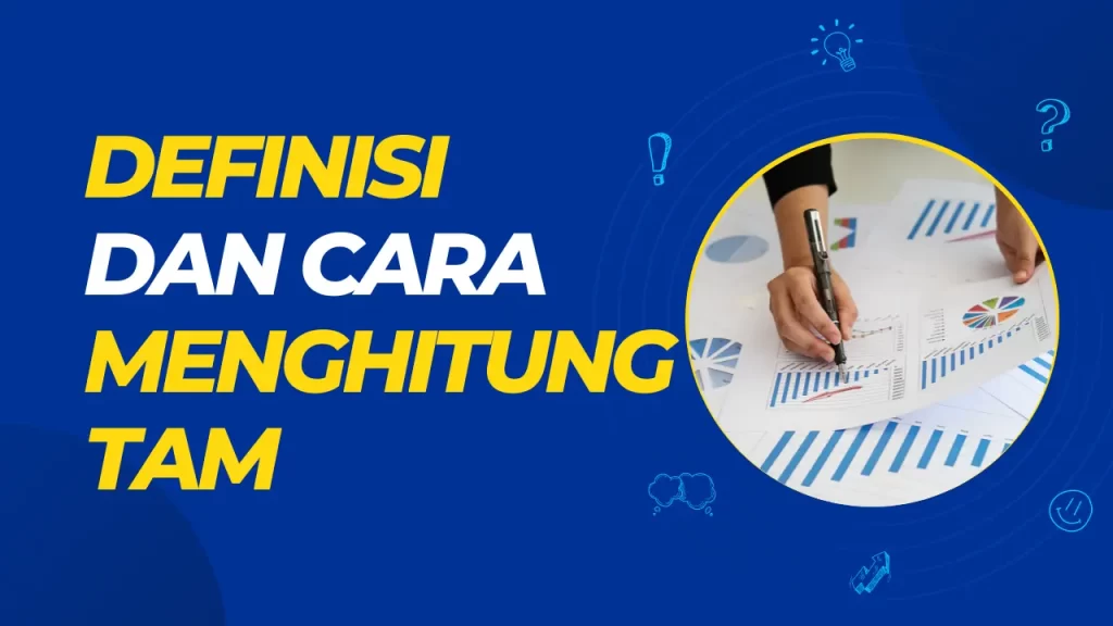 definisi dan cara menghitung tam
