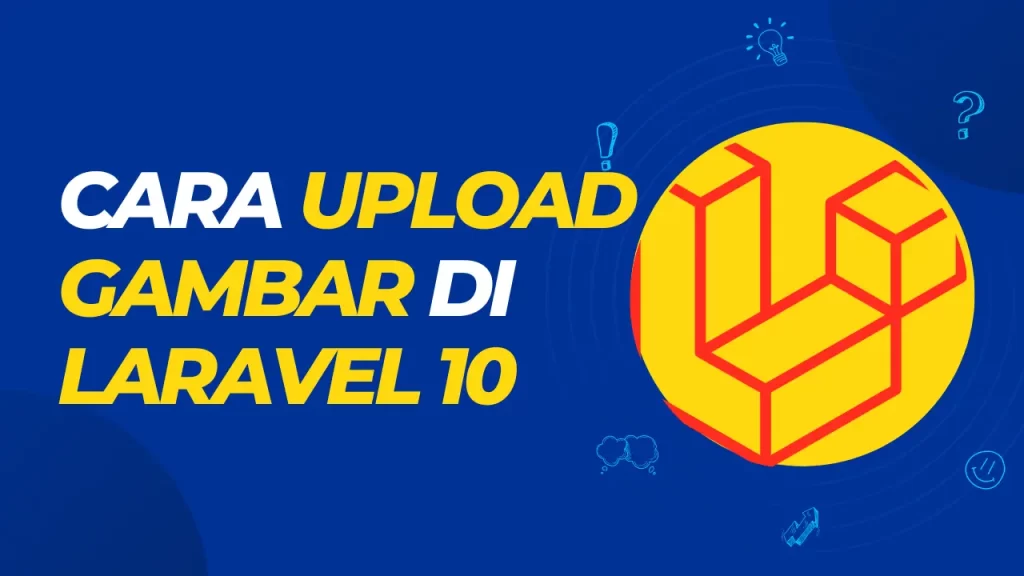 cara upload gambar di laravel 10