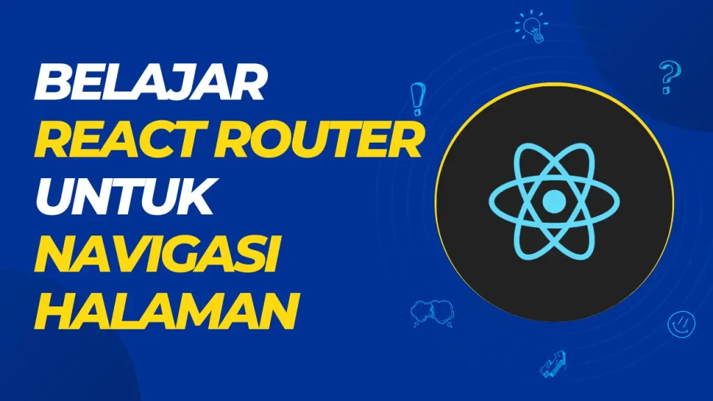 belajar react router untuk navigasi halaman