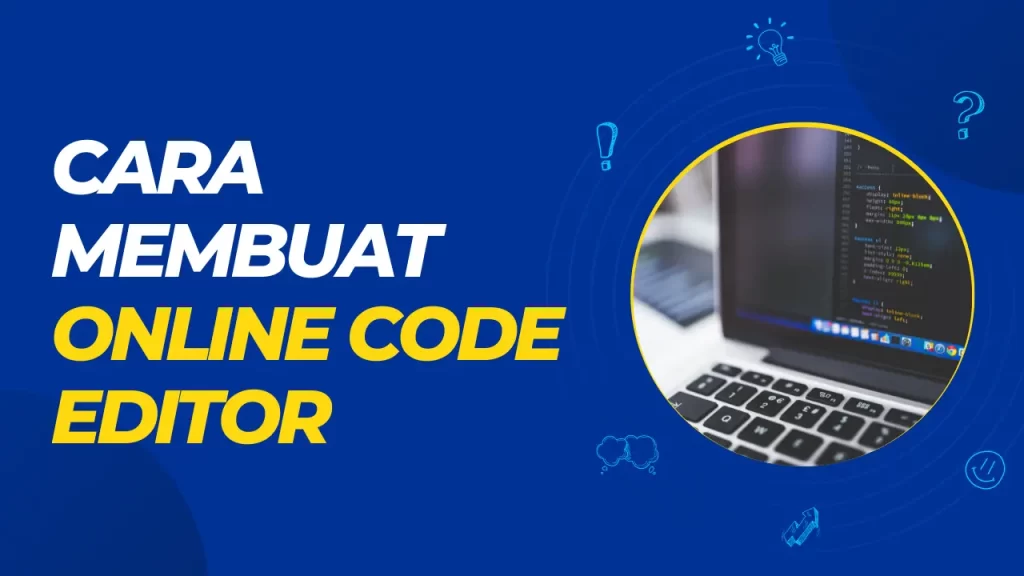 cara membuat online code editor