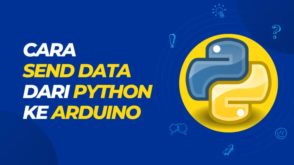 cara send data dari python ke arduino
