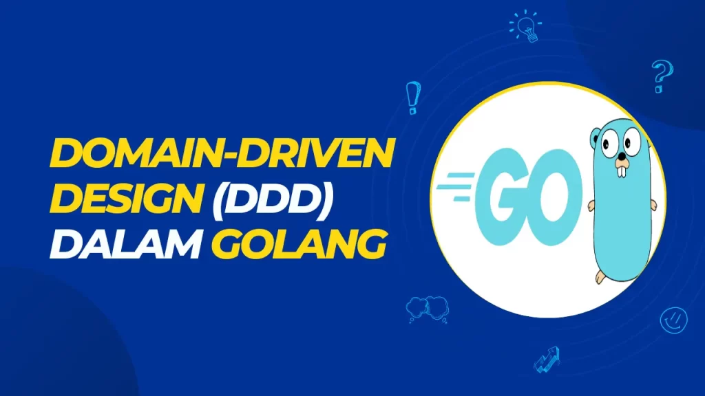 domain driven design (ddd) dalam golang