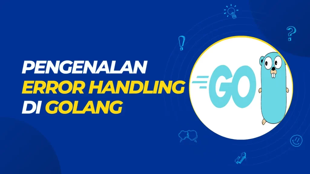 pengenalan error handling di golang