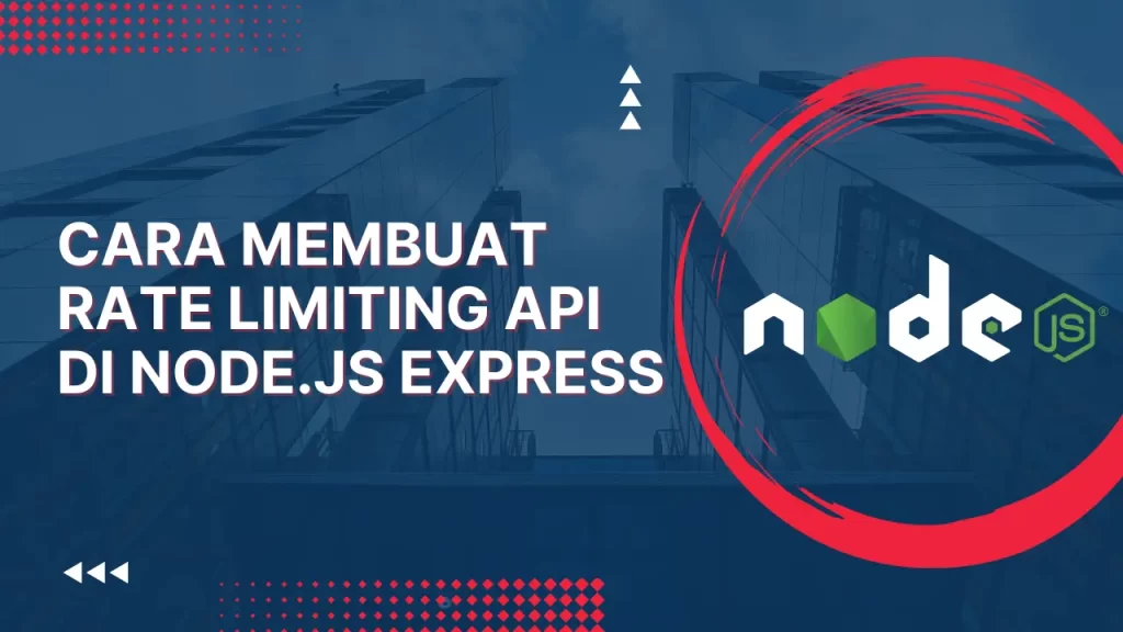 Rate Limiting API di Node.js Express
