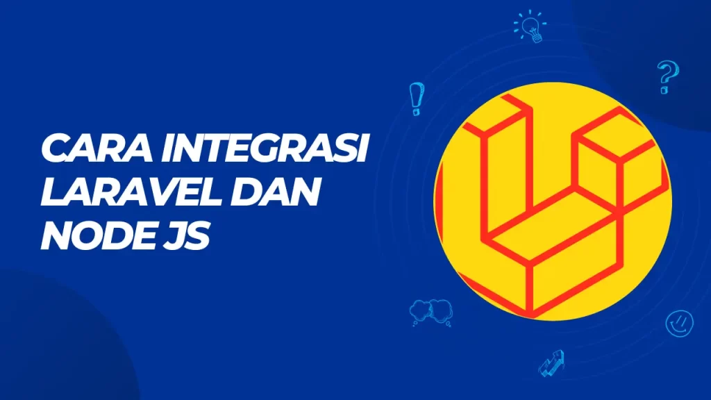 cara integrasi laravel dan node js