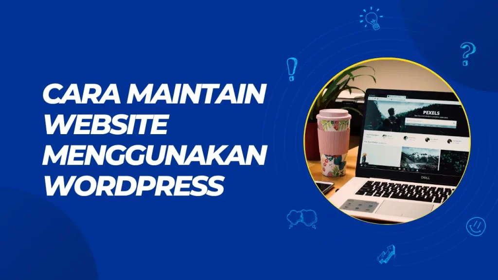 cara maintain website menggunakan wordpress
