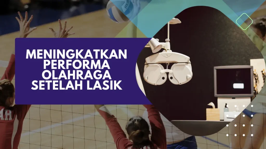 meningkatkan performa olahraga setelah lasik
