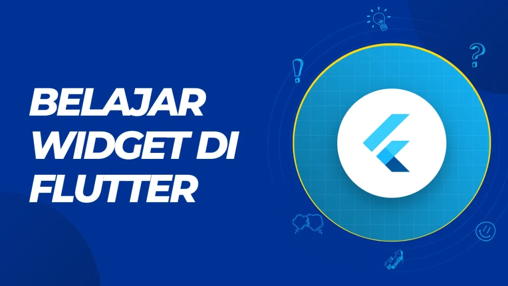belajar widget di flutter
