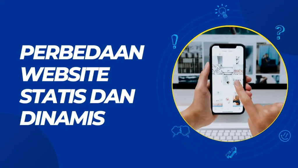 perbedaan website statis dan dinamis