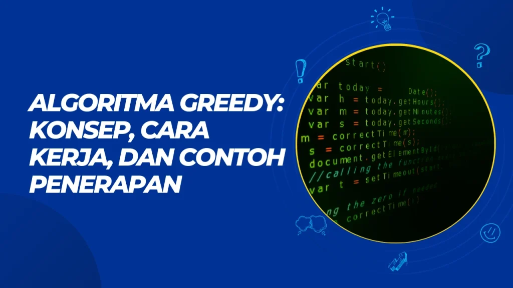 algoritma greedy konsep cara kerja dan contoh penerapan