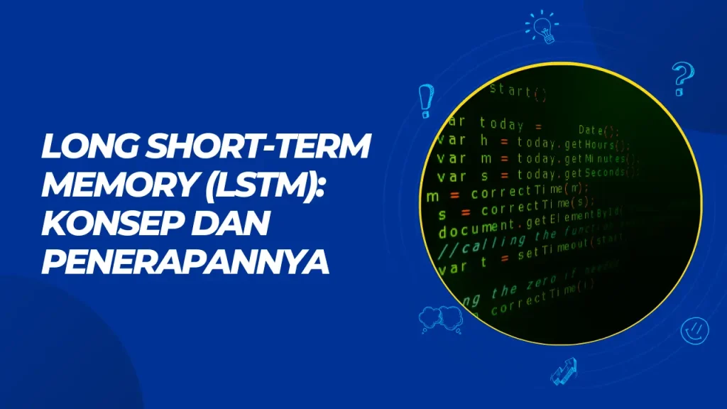 long short term memory konsep dan penerapannya