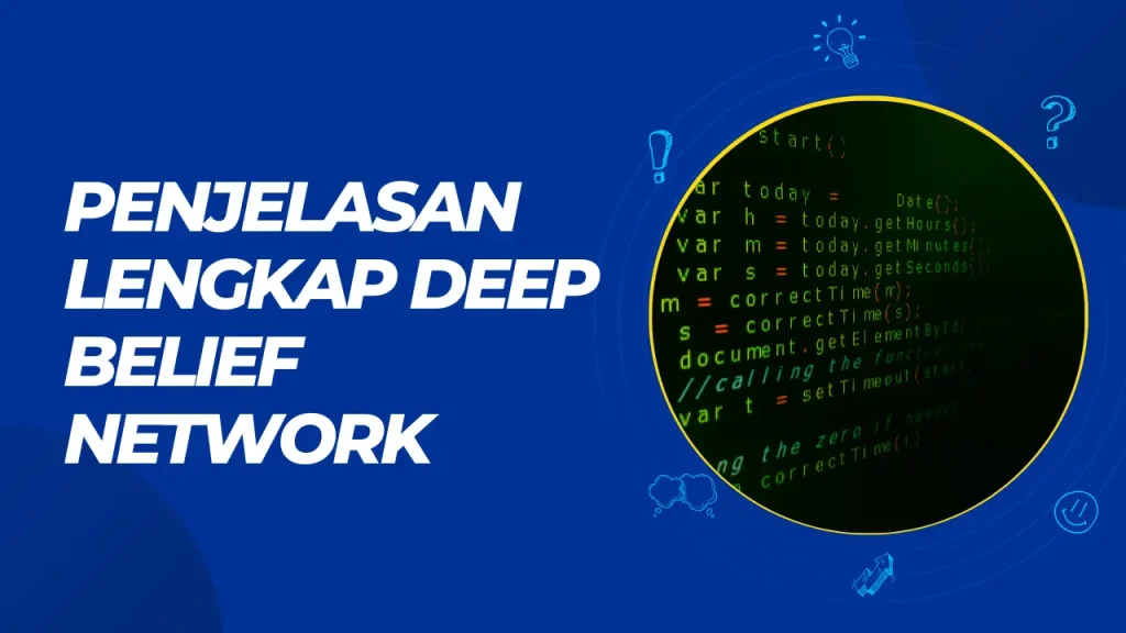 penjelasan lengkap deep belief network