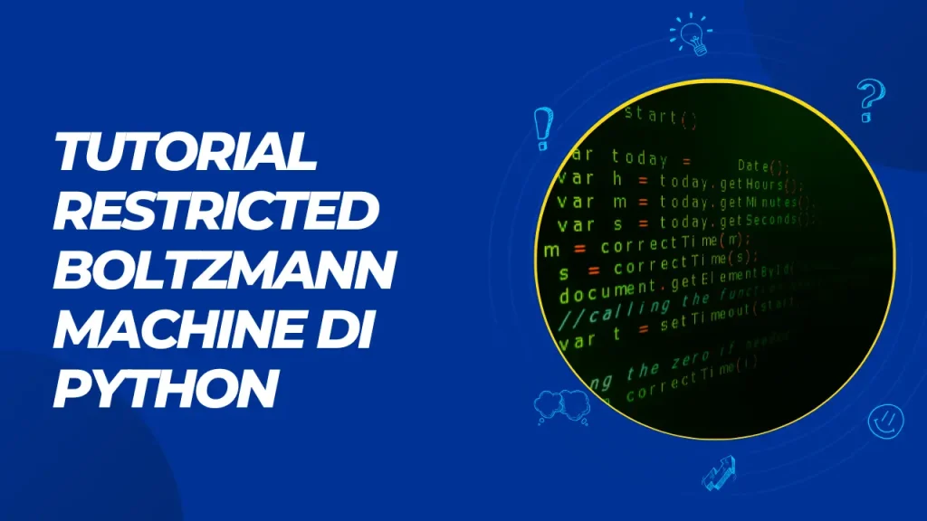 tutorial restricted boltzmann machine di python