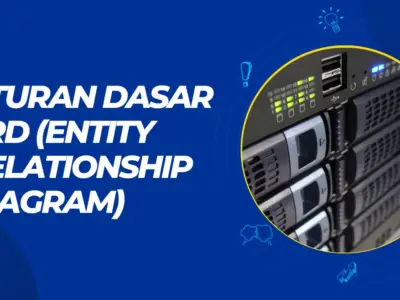 Aturan Dasar ERD (Entity Relationship Diagram)